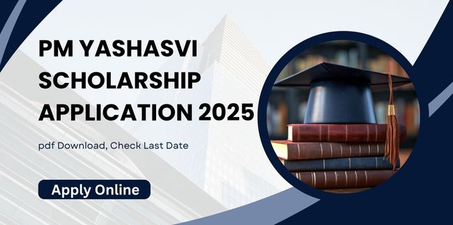 PM YASHASVI Scholarship Application