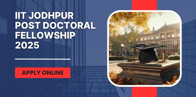 IIT Jodhpur Post Doctoral Fellowship