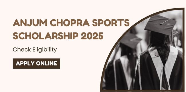 Anjum Chopra Sports Scholarship